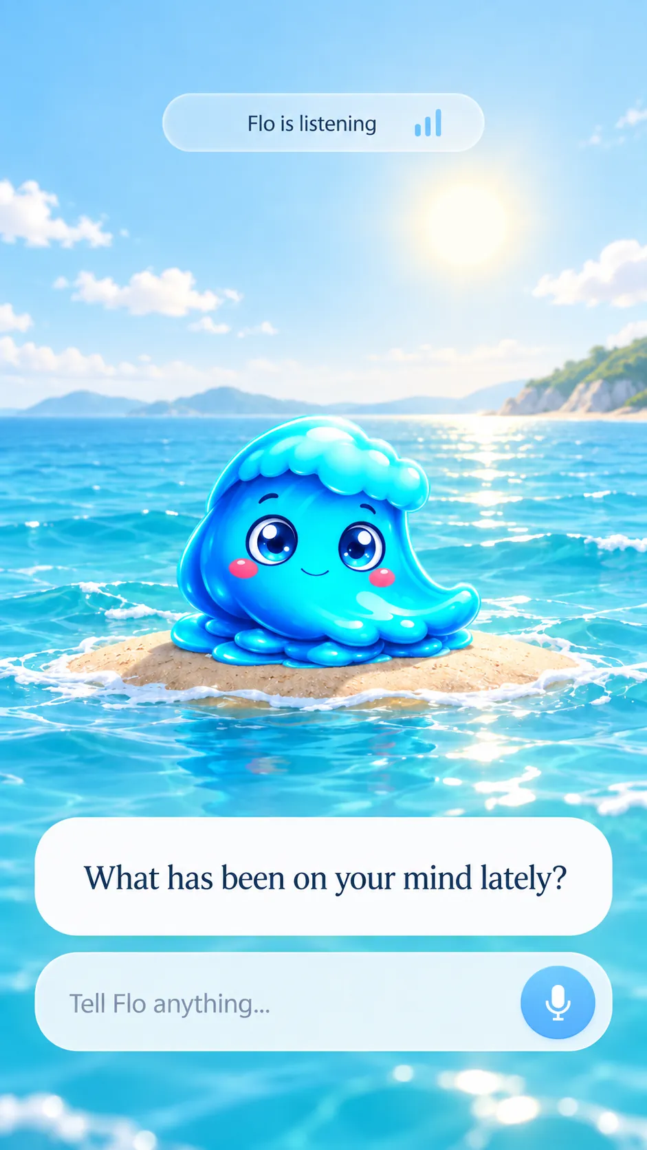 Flo sitting at the water's edge and inviting the user to share what has been on their mind lately